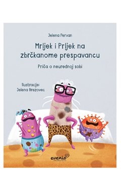 Mrljek i Prljek na zbrčkanome prespavancu