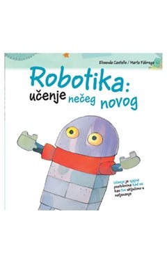 Robotika: učenje nečeg novog