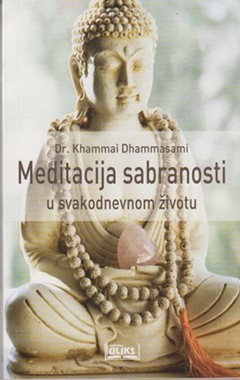 Meditacija sabranosti u svakodnevnom životu