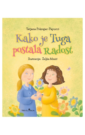 Kako je Tuga postala Radost