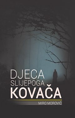 Djeca slijepoga kovača