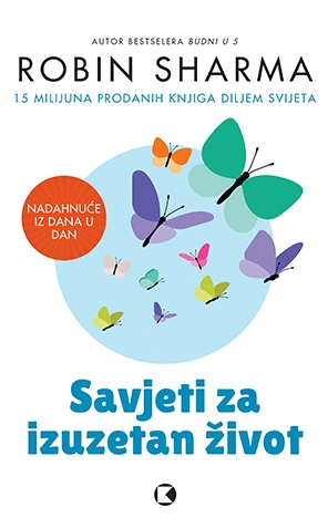 Savjeti za izuzetan život