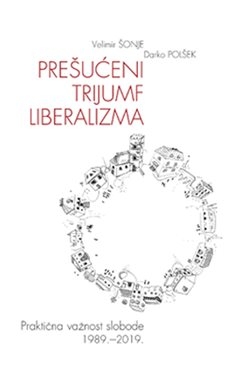 Prešućeni trijumf liberalizma