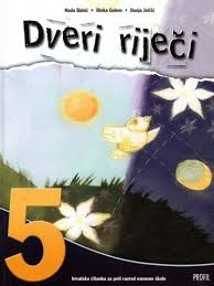 Dveri riječi 5 : hrvatska čitanka za peti razred osnovne škole  ( 5. izdanje )