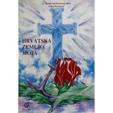 Hrvatska, zemljo moja