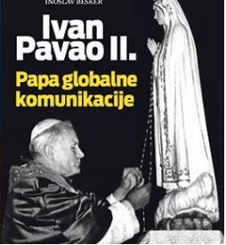 Ivan Pavao II. : papa globalne komunikacije