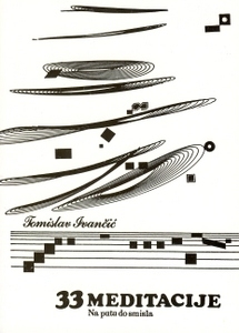 33 Meditacije -  Na putu do smisla (7. izdanje)