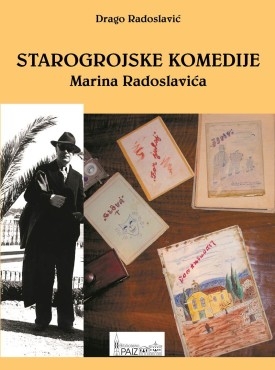 Starogrojske komedije Marina Radoslavića