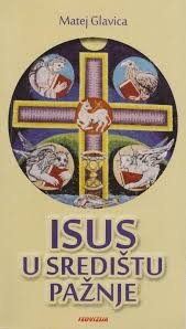Isus u središtu pažnje