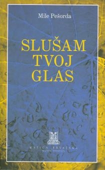 Slušam tvoj glas 