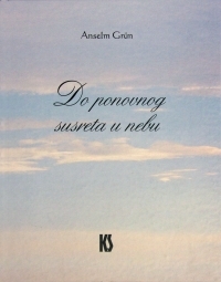 Do ponovnog susreta u nebu