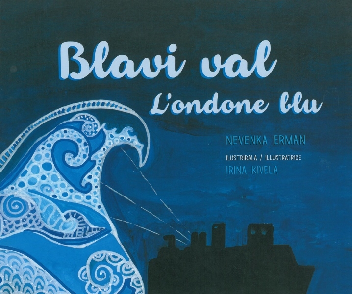 Blavi val = L' ondone blu