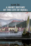 A short history of the city of Rijeka