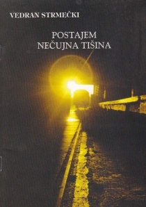 Postajem nečujna tišina
