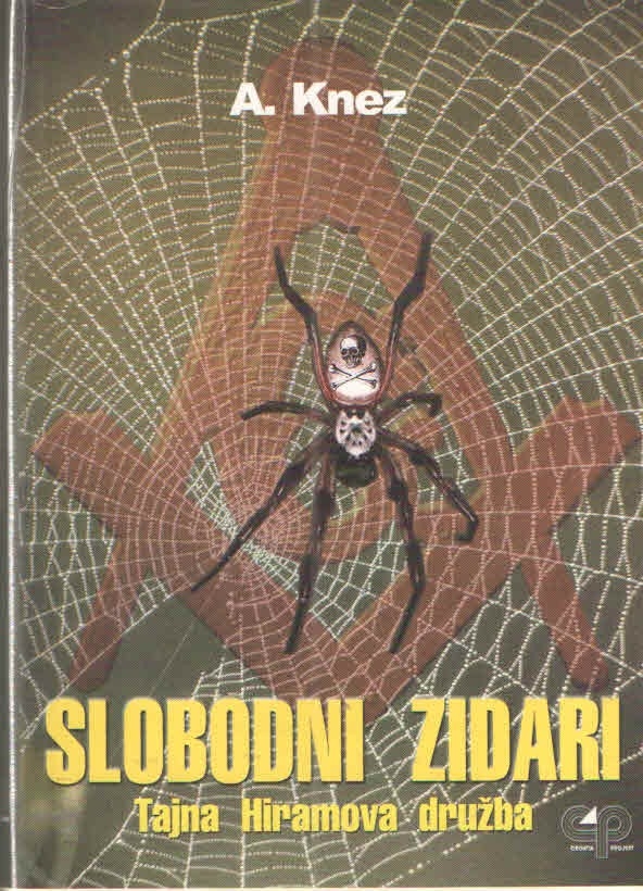 Slobodni zidari : tajna Hiramova družba