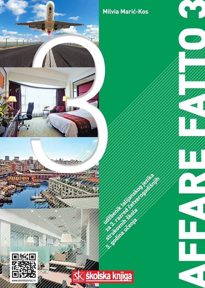 Affare fatto 3 : udžbenik talijanskog jezika za 3. razred četverogodišnjih strukovnih škola : 3. godina učenja 