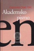 Akademsko pismo : strategije i tehnike klasične retorike za suvremene studentice i studente 