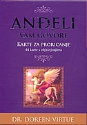 Anđeli vam govore : karte za proricanje : 44 karte s objašnjenjima 