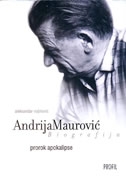 ANDRIJA MAUROVIĆ - Prorok apokalipse