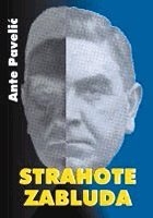Strahote zabluda : komunizam i boljševizam u Rusiji i u svijetu