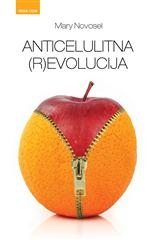 Anticelulitna (r)evolucija