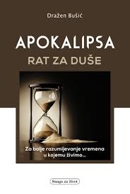 Apokalipsa - rat za duše 