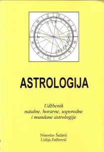 Astrologija : udžbenik natalne, horarne, usporedne i mundane astrologije