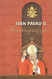 Ivan Pavao II. - Autobiografija 