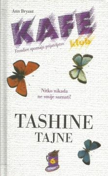 Tashine tajne : nitko nikada ne smije saznati!
