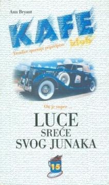 Luce pronalazi svog heroja