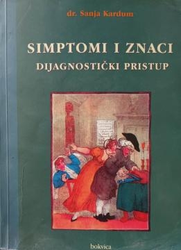 Simptomi i znaci : dijagnostički pristup