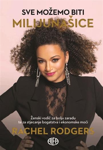 Sve možemo biti milijunašice