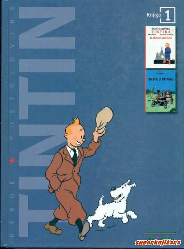 Pustolovine Tintina - U zemlji Sovjeta (1.knjiga)