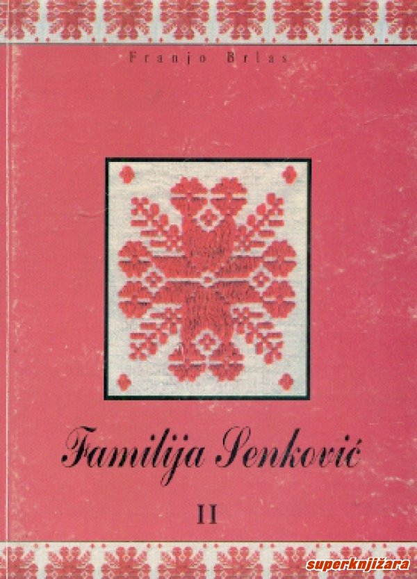 Familija Senković (2.knjiga)