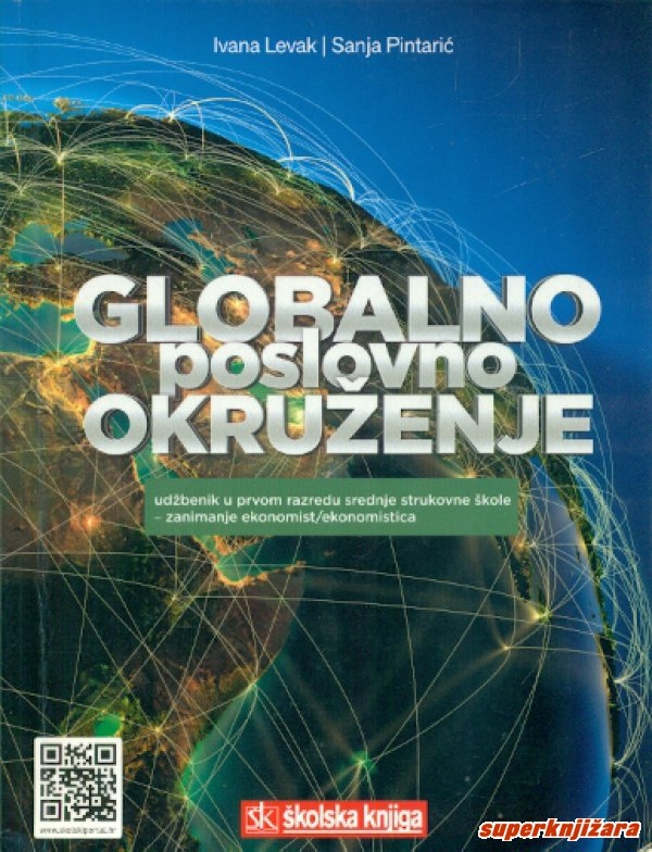 Globalno poslovno okruženje : udžbenik u prvom razredu srednje škole - zanimanje ekonomist/ekonomistica 