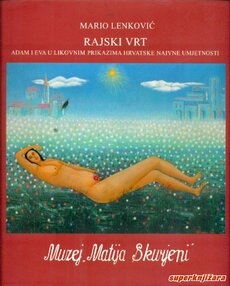 Rajski vrt : Adam i Eva u likovnim prikazima hrvatske naivne umjetnosti