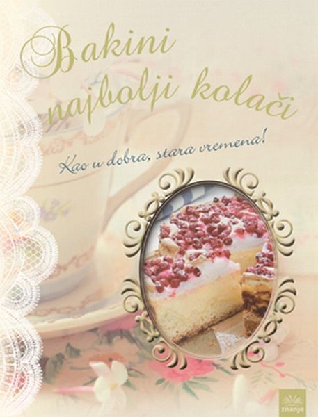 Bakini najbolji kolači