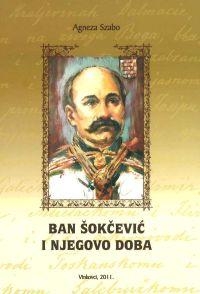 Ban Šokčević i njegovo doba 