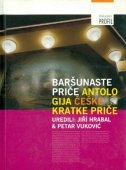 Baršunaste priče : antologija češke kratke priče