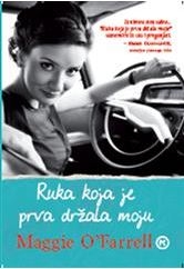 Ruka koja je prva držala moju