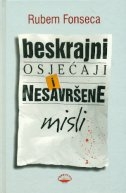 Beskrajni osjećaji i nesavršene misli
