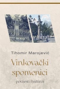 Vinkovački spomenici : povijest i baština
