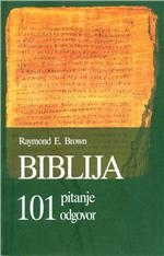 Biblija : 101 pitanje i odgovor 