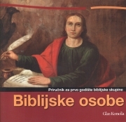 Biblijske osobe - Priručnik za prvo godište biblijske skupine + CD ROM