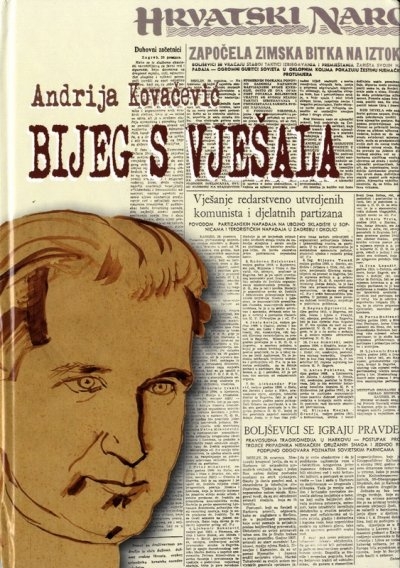 Bijeg s vješala : povijest jedne borbe