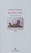 Biopolitika : nova politička filozofija