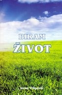 Biram život