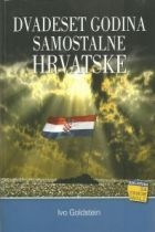 Dvadeset godina samostalne Hrvatske