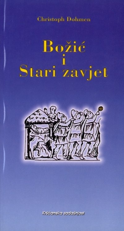Božić i Stari zavjet : tragovi Došašća u Starom zavjetu