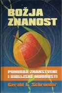 Božja znanost : pomirba znanstvene i biblijske mudrosti 